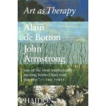 Art as Therapy (paperback edition) | Alain de Botton, John Armstrong | 9780714872780 | PHAIDON