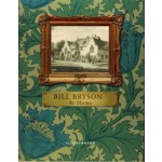 At Home. A Short History of Private Life - Illustrated Edition | Bill Bryson | 9780857521385