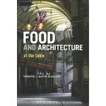 Food and Architecture | Samantha L. Martin McAul0iffe | 9780857857347 | Bloomsbury Publishing PLC