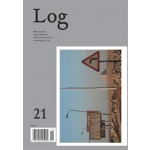 Log 21. Winter 2011 | Log magazine | 9780981553498
