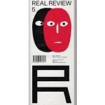 REAL REVIEW 05 autumn 2017 What it means to live today | REAL Foundation | 9780993547461