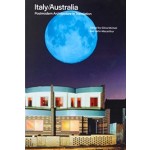 Italy / Australia. Postmodern Architecture in Translation | Silvia Micheli, John Macarthur | 9780994396624 | URO