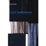 LOST DIMENSION | Paul Virilio | Semiotext(e), MIT Press | 9781584351177