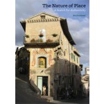 The Nature of Place. A Search for Authenticity | Avi Friedman | 9781616890384