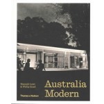 Australia Modern. Architecture, Landscape & Design 1925–1975 | Hannah Lewi, Philip Goad | 9781760760151 | Thames & Hudson