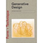 Generative Design. Form-finding Techniques in Architecture | Asterios Agkathidis | 9781780676913 | NAi Booksellers