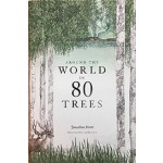 Around the World in 80 Trees | Jonathan Drori, illustrations Lucille Clerc | 9781786271617
