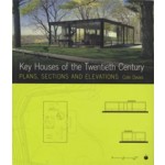 Key Houses of the Twentieth Century. Plans, Sections and Elevations | Colin Davies | 9781856694636