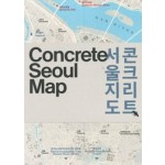Concrete Seoul Map | Hyon-Sob Kim | 9781912018550 | Blue Crow Media