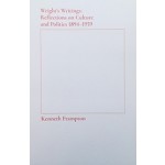 Wright's Writings Reflections on Culture and Politics 1894-1959 | Kenneth Frampton | Colombia University Press | 9781941332351