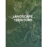 Landscape as Territory | Clara Olóriz Sanjuán | 9781948765190 | Actar Publishers