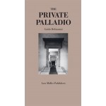 The Private Palladio | Guido Beltramini | 9783037782996