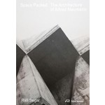 Space Packed. The Architecture of Alfred Neumann | Rafi Segal | 9783038600558 | Park Books