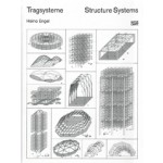 Tragsysteme. Structure Systems | Heino Engel | Hatje Cantz |9783775718769