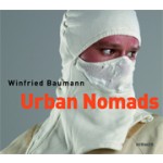 Urban Nomads | Winfried Baumann | 9783777422183