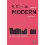 Historical versus MODERN identity through imitation? | Jovis | 9783868594980