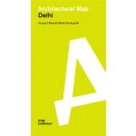 Delhi Architectural Map | 9783869223674