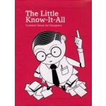 The Little Know-It-All. Common Sense for Designers | Silja Bilz, Michael Mischler | 9783899555431