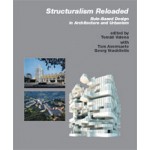 Structuralism Reloaded. Rule-Based Design in Architecture | Tomás Valena, Tom Avermaete, Georg Vrachliotis | 9783936681475