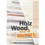 Best of DETAIL. Holz - Wood | Christian Schittich | 9783955532147 | Birkhäuser, DETAIL