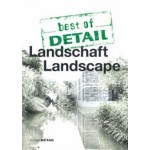 best of DETAIL Landschaft / Landscape | 9783955533502 | DETAIL