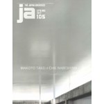 ja 105. Makoto Takei + Chie Nabeshima / TNA | 9784786902857 | 4910051330475 | The Japan Architect magazine