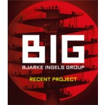 BIG / BJARKE INGELS GROUP. RECENT PROJECT | 9784871406789