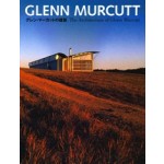 Glenn Murcutt. The Architecture of Glenn Murcutt | 9784887062931 | 1923052040000 | TOTO