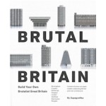 Brutal britain. build your own brutalist great britain | Zupagrafika | 9788395057427