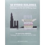 50 hybrid buildings. Catalogue on the art of mixing uses | 9788409188222 | a+t research group