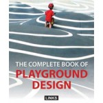 The Complete Book of Playground Design | Carles Broto | 9788415123569