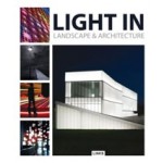 LIGHT IN Landscape & Architecture | Jacobo Krauel | 9788415492429
