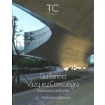 TC Cuadernos 143. Guillermo Vázquez Consuegra