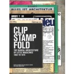 Clip, Stamp, Fold. The Radical Architecture of Little Magazines 196X to 197X | Beatriz Colomina, Craig Buckley | 9788496954526 | ACTAR