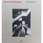 Herman Hertzberger. Six Architectures Photographiees par Johan Van Der Keuken | 88435114244 | Electa