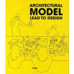Architectural Model. Lead to Design | 9788991111677