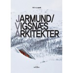 Jarmund/Vigsnæs Arkitekter. DESIGN PEAK 14 | 9788997603015