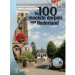De 100 mooiste dorpen van Nederland | Elio Pelzers | 9789040007231