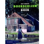 Het grote boerderijen boek | Ben Kooij, Judith Toebast | 9789040007583