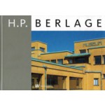 H.P. Berlage 1856-1934. architect and designer | Yvonne Brentjens, Titus M. Eliëns | 9789040077180