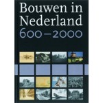 Bouwen in Nederland 600-2000 | Koos Bosma | 9789040089275 | Waanders