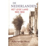 De Nederlanden. Het lege land. 1800-1850 | Auke van der Woud | 9789044648591 | Prometheus