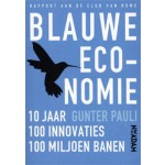 Blauwe economie. 10 jaar, 100 innovatieve projecten, 100 miljoen banen