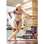 The Image Society. Essays on Visual Culture | Frits Gierstberg, Warna Oosterbaan | 9789056622848