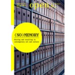 OPEN 7. (No)memory. Storing and recalling in contemporary art and culture | Jorinde Seijdel, Liesbeth Melis, SKOR | 9789056623937