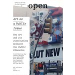 Open 14. Art as a Public Issue. How art and its institutions reinvent the public dimension | Jorinde Seijdel, Liesbeth Melis | 9789056624354