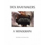 Dick Raaijmakers. A Monograph | Arjen Mulder, Joke Brouwer | 9789056626006 | NAi Uitgevers, V2_