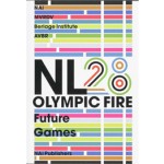 NL28 Olympic Fire. Future Games | Winy Maas, Marc Joubert, Tihamér Salij, Ole Bouman | 9789056626280