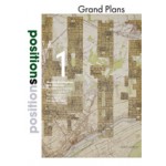 Positions 1. Grand Plans