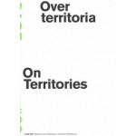 OASE 80. On Territories | Tom Avermaete, Klaske Havik, Hans Teerds, Nancy Meijsmans | 9789056627249 | NAi publishers